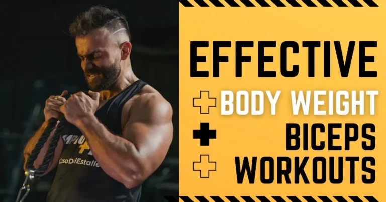 effective and easy body weight bicep workouts