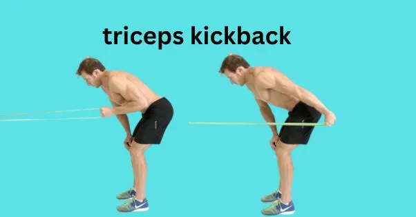 5 Best and Effective Tricep workouts with resistance bands: triceps kickbacks