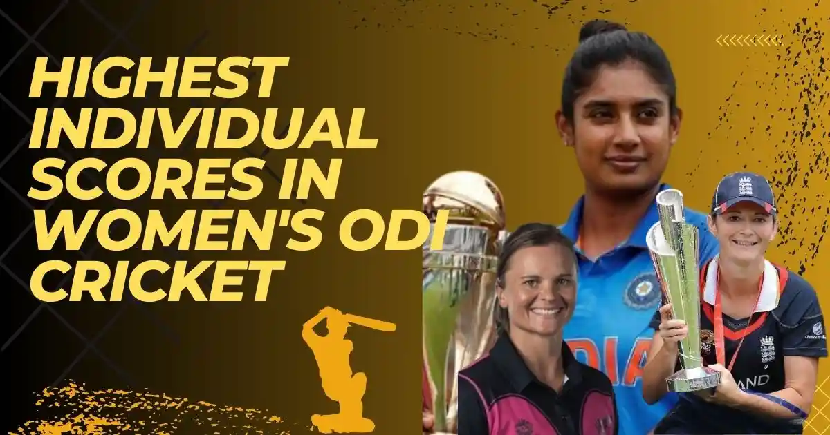 Highest Individual Scores In Women's ODI Cricket- cover