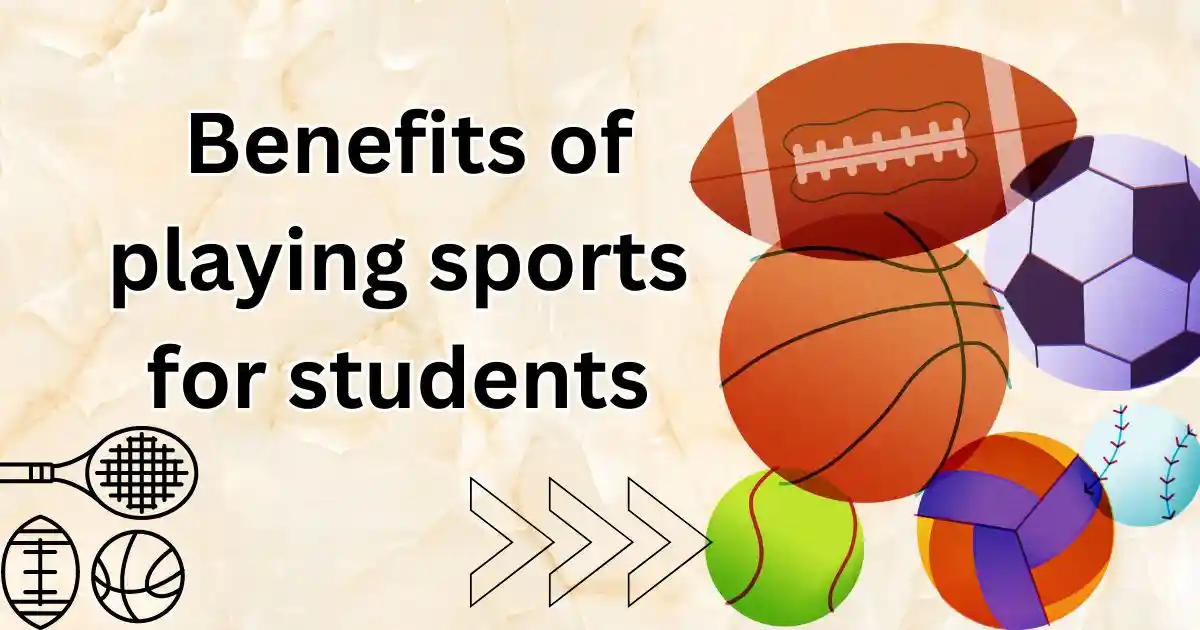  Benefits of playing sports for students